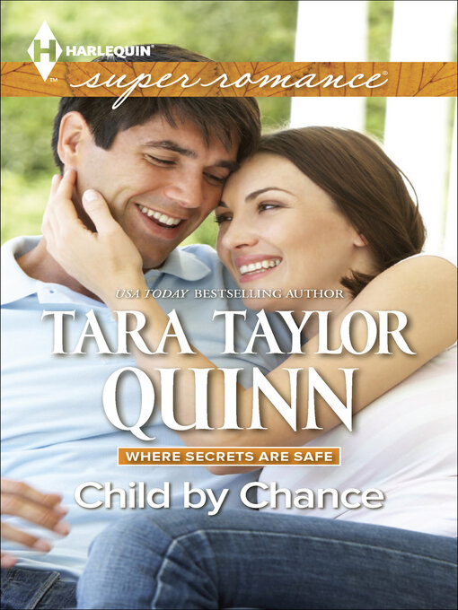 Title details for Child by Chance by Tara Taylor Quinn - Available